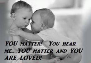 You-matter.-You-hear-me.-You-matter-and-you-are-loved
